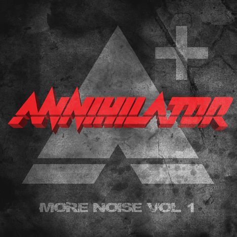 Annihilator: More Noise Vol. 1 (CD Digipack), CD