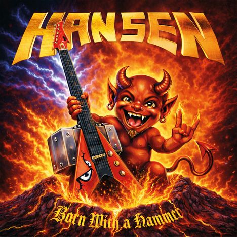 Text: "HANSEN" oben, "Born With a Hammer" unten. Illustration: Ein fröhlicher Teufel mit Gitarre vor feuriger Kulisse.
