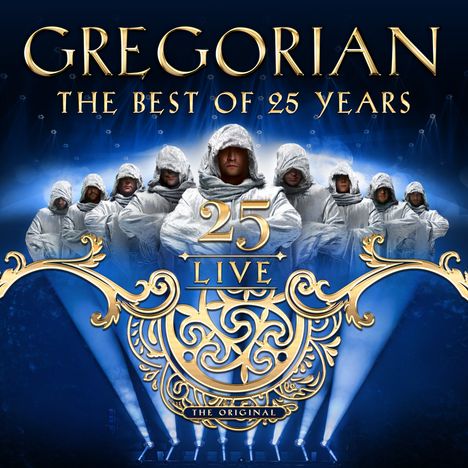Gregorian: 25 LIVE: The Best Of 25 Years (Limited Deluxe Edition), 2 CDs, 1 DVD und 1 Blu-ray Disc
