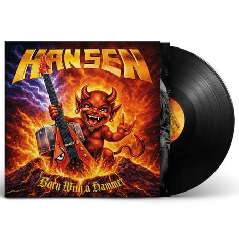 "HANSEN" und "Born With a Hammer" auf einer Schallplatte mit einem Teufel, der eine Gitarre hält, umgeben von Feuer.