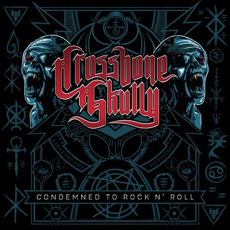"Crossbone Skully" und "Condemned to Rock N’ Roll", zwei Skelette mit Bandagen und roten Augen, umrahmt von mystischen Symbolen.