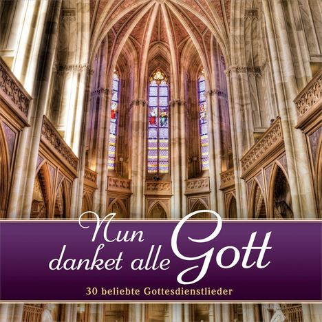 Nun danket alle Gott, 2 CDs