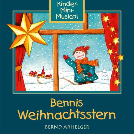 12tuneforkids: Bennis Weihnachtsstern (mit Playback), CD
