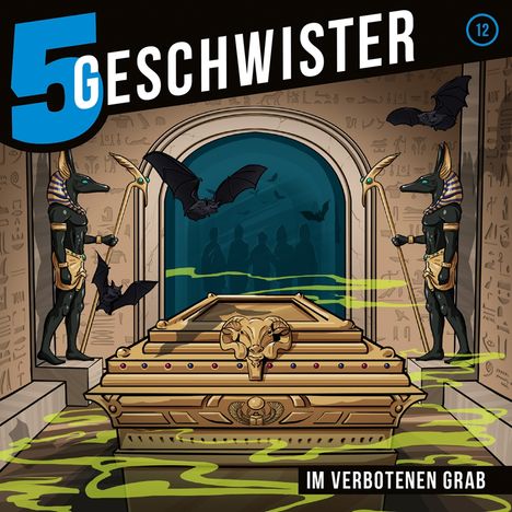 5 Geschwister (12) Im verbotenen Grab, CD