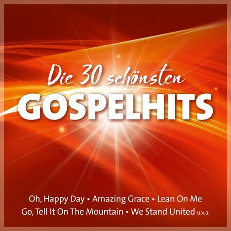 Die 30 schönsten Gospelhits, 2 CDs