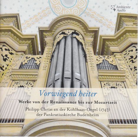 Philipp Christ - Vorwiegend heiter (Werke von der Renaissance bis zur Mozartzeit), CD