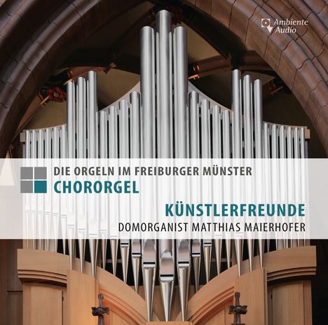 Die Orgeln im Freiburger Münster - Chororgel, CD