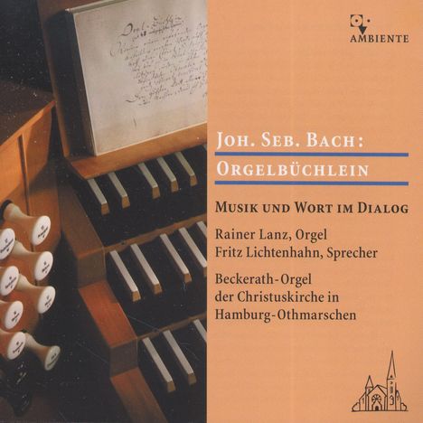 Johann Sebastian Bach (1685-1750): Choräle BWV 599-644 "Orgelbüchlein", 2 CDs