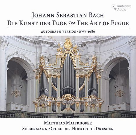 Johann Sebastian Bach (1685-1750): Die Kunst der Fuge BWV 1080 für Orgel, CD