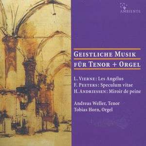 Andreas Weller - Geistliche Musik, CD