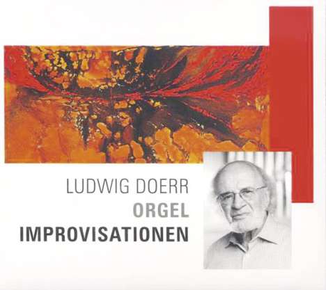 Ludwig Doerr - Orgelimprovisationen, CD