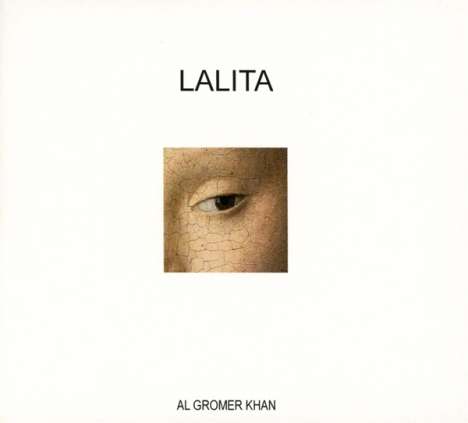 Al Gromer Khan: Lalita-The Eternal Feminine, CD