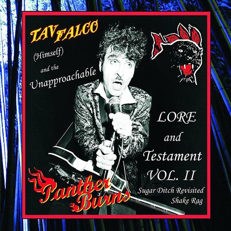 Tav Falco's Panther Burns: Sugar Ditch Revisited / Shake Rag: Lore &amp; Testament Vol. II / Live At Messepalast 1986, 2 CDs