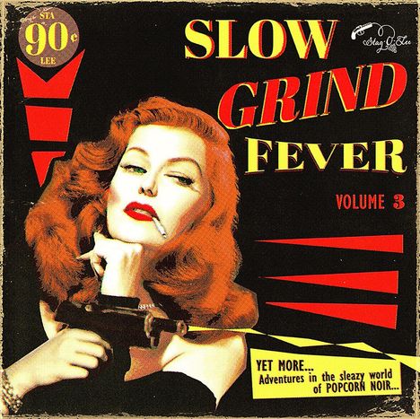 Slow Grind Fever Volume 3, LP