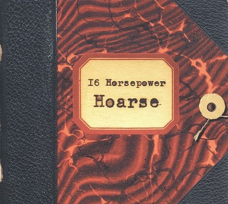 16 Horsepower: Hoarse (remastered) (180g), 2 LPs und 1 CD