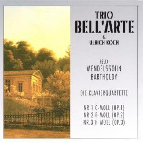 Felix Mendelssohn Bartholdy (1809-1847): Klavierquartette Nr.1-3, 2 CDs