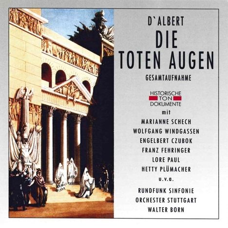 Eugen D'Albert (1864-1932): Die toten Augen, 2 CDs