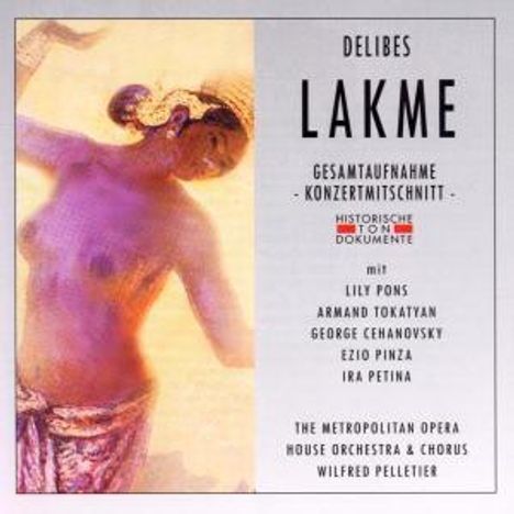 Leo Delibes (1836-1891): Lakme, 2 CDs