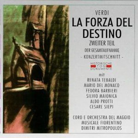 Giuseppe Verdi (1813-1901): La Forza del Destino (2.Teil), 2 CDs