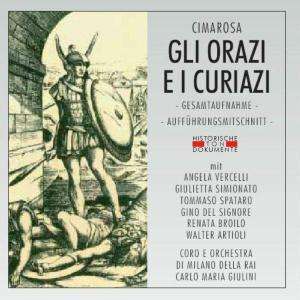 Domenico Cimarosa (1749-1801): Gli Orazi e i Curiazi, 2 CDs