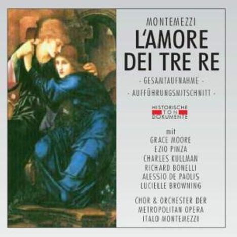 Italo Montemezzi (1875-1952): L'Amore Dei Tre Re, 2 CDs