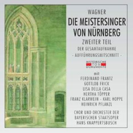 Richard Wagner (1813-1883): Die Meistersinger von Nürnberg (2.Teil), 2 CDs