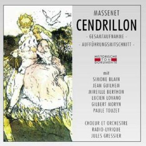 Jules Massenet (1842-1912): Cendrillon, 2 CDs