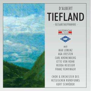 Eugen D'Albert (1864-1932): Tiefland, 2 CDs