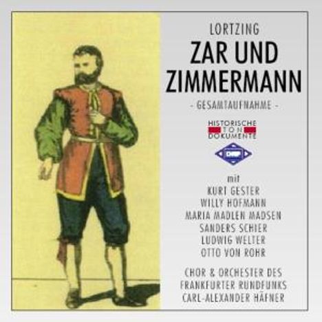 Albert Lortzing (1801-1851): Zar und Zimmermann, 2 CDs