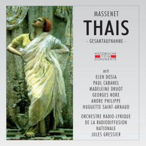 Jules Massenet (1842-1912): Thais, 2 CDs