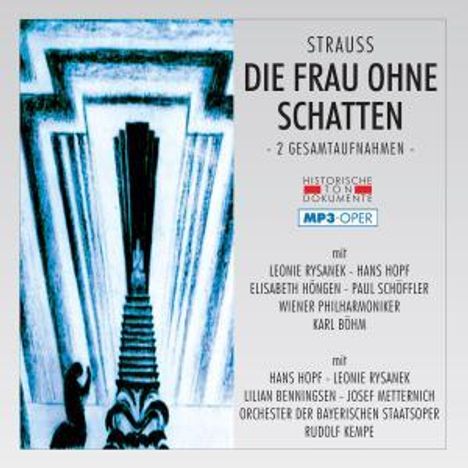 Richard Strauss (1864-1949): Die Frau ohne Schatten (2 Gesamtaufnahmen im MP3-Format), 2 MP3-CDs
