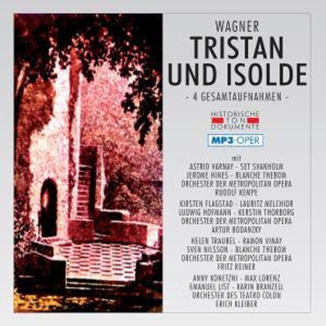 Richard Wagner (1813-1883): Tristan und Isolde (4 Gesamtaufnahmen im MP3-Format), 2 MP3-CDs