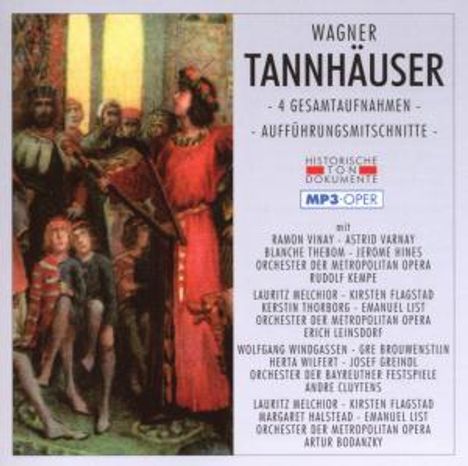 Richard Wagner (1813-1883): Tannhäuser (4 Gesamtaufnahmen im MP3-Format), 2 MP3-CDs