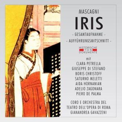 Pietro Mascagni (1863-1945): Iris, 2 CDs