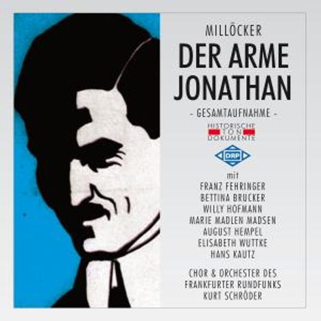 Carl Millöcker (1842-1899): Der arme Jonathan, 2 CDs