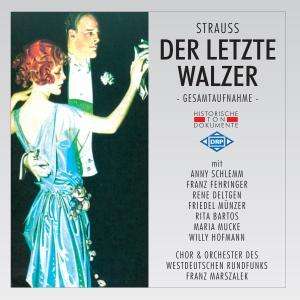 Oscar Straus (1870-1954): Der letzte Walzer, 2 CDs