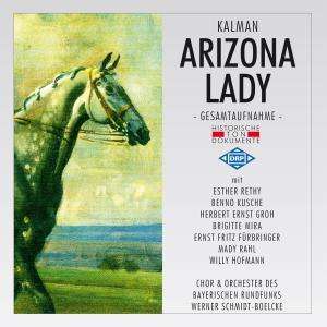 Emmerich Kalman (1882-1953): Arizona Lady, 2 CDs