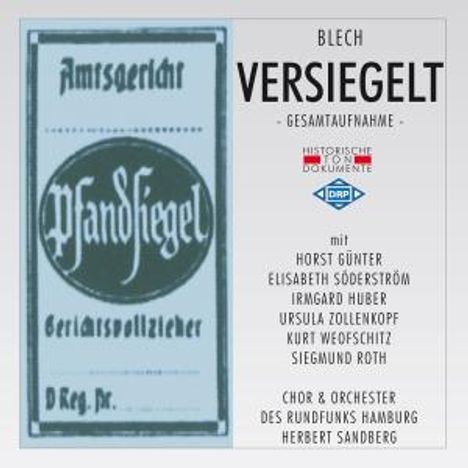 Leo Blech (1871-1958): Versiegelt (Komische Oper in 1 Akt), 2 CDs