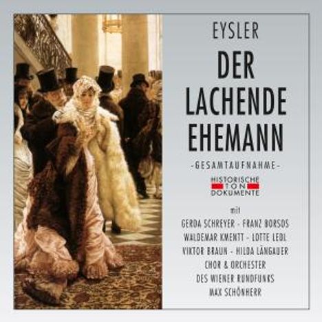 Edmund Eysler (1874-1949): Der lachende Ehemann, 2 CDs