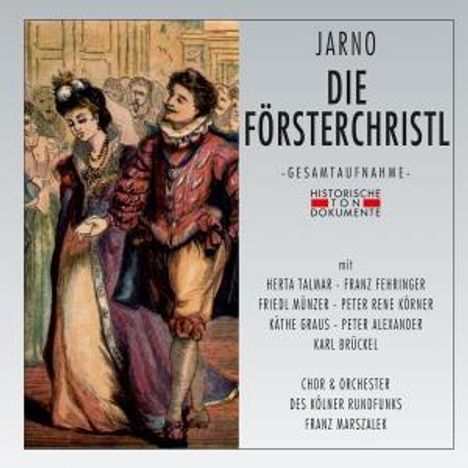 Georg Jarno (1868-1920): Die Försterchristl, 2 CDs