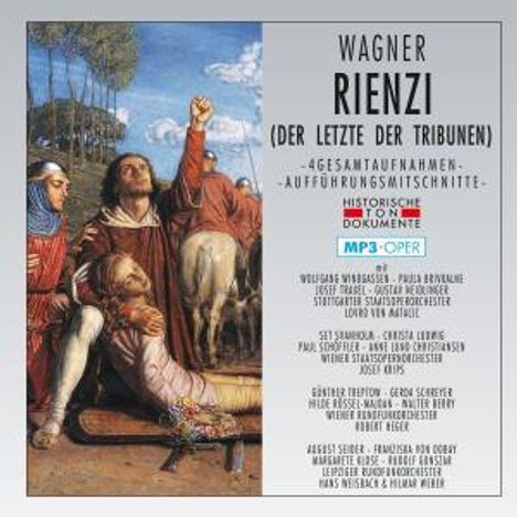 Richard Wagner (1813-1883): Rienzi (4 Gesamtaufnahmen im MP3-Format), 2 MP3-CDs