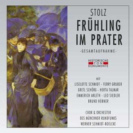 Robert Stolz (1880-1975): Frühling im Prater, 2 CDs
