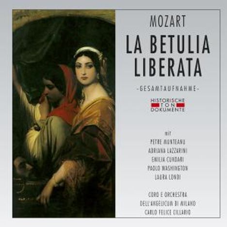 Wolfgang Amadeus Mozart (1756-1791): La Betulia Liberata, 2 CDs