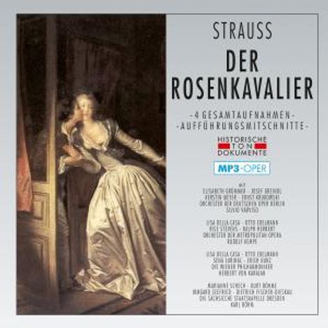 Richard Strauss (1864-1949): Der Rosenkavalier (4 Gesamtaufnahmen im MP3-Format), 2 MP3-CDs