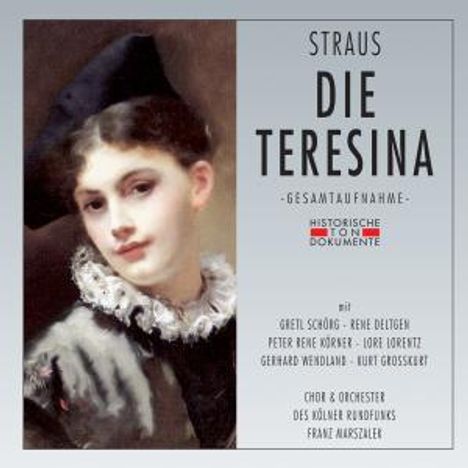 Oscar Straus (1870-1954): Die Teresina, 2 CDs