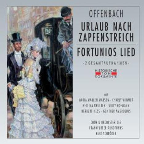 Jacques Offenbach (1819-1880): Urlaub nach Zapfenstreich, 2 CDs