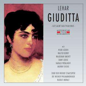 Franz Lehar (1870-1948): Giuditta, 2 CDs