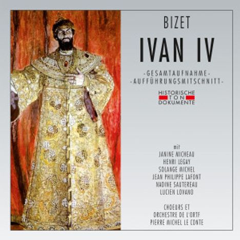 Georges Bizet (1838-1875): Ivan IV, 2 CDs