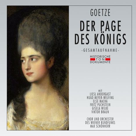 Walter Goetze (1883-1961): Der Page des Königs, 2 CDs
