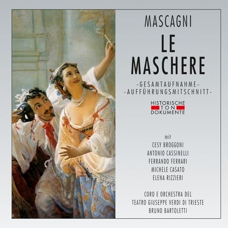 Pietro Mascagni (1863-1945): Le Maschere, 2 CDs